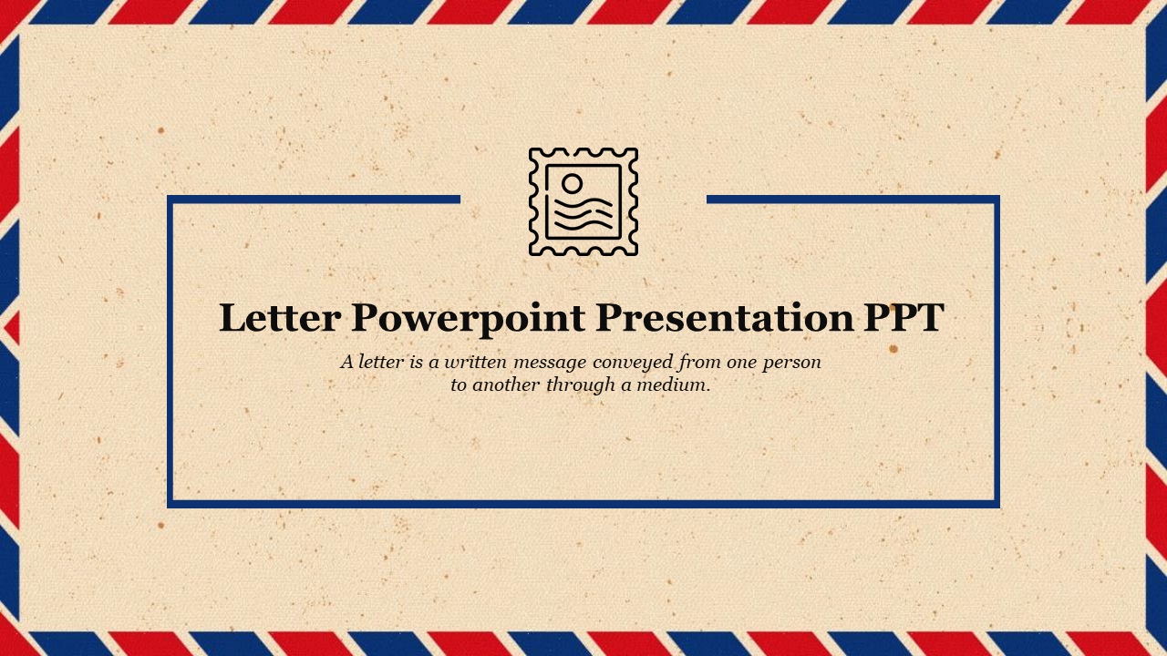 Letter Powerpoint Presentation PPT